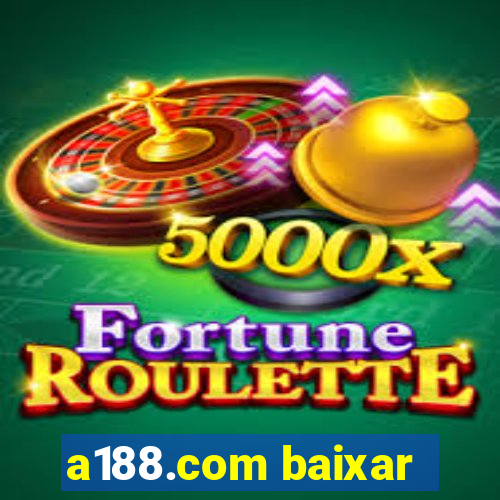 a188.com baixar